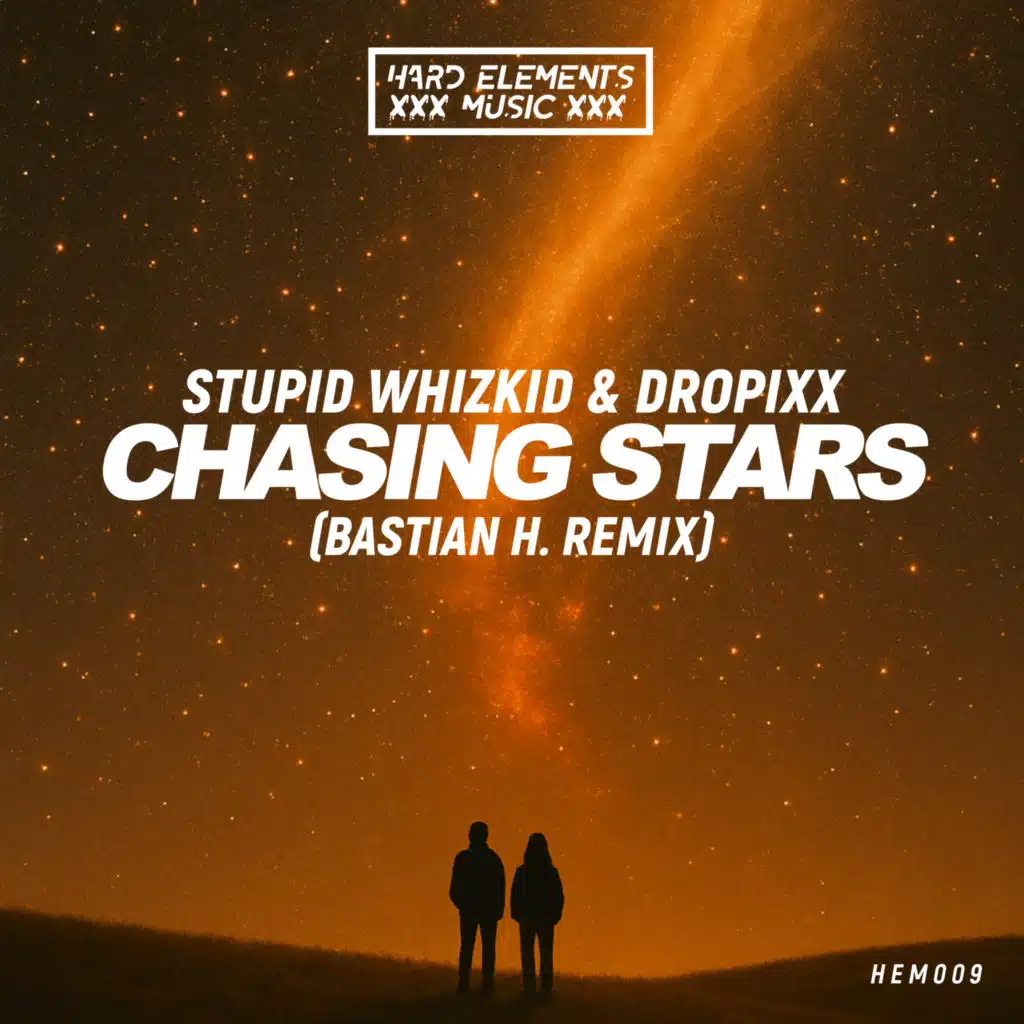 Chasing Stars (Bastian H. Remix)