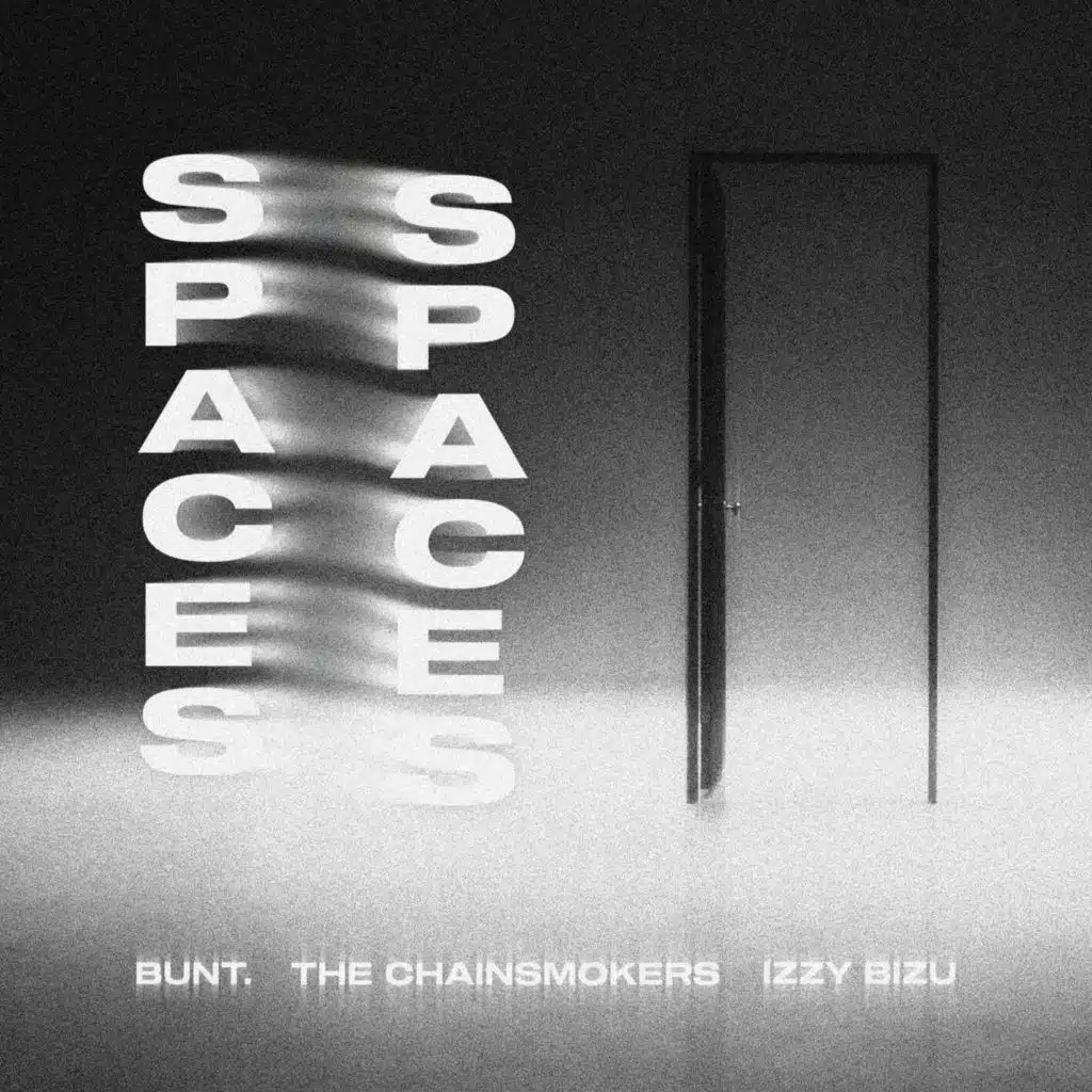 BUNT., The Chainsmokers & Izzy Bizu