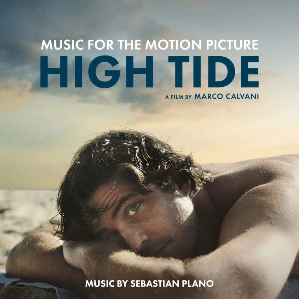 Music for the Motion Picture "High Tide"