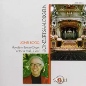 Konzertsaal-Orgeln: Lionel Rogg an der Van-den-Heuvel-Orgel der Victoria Hall zu Genf