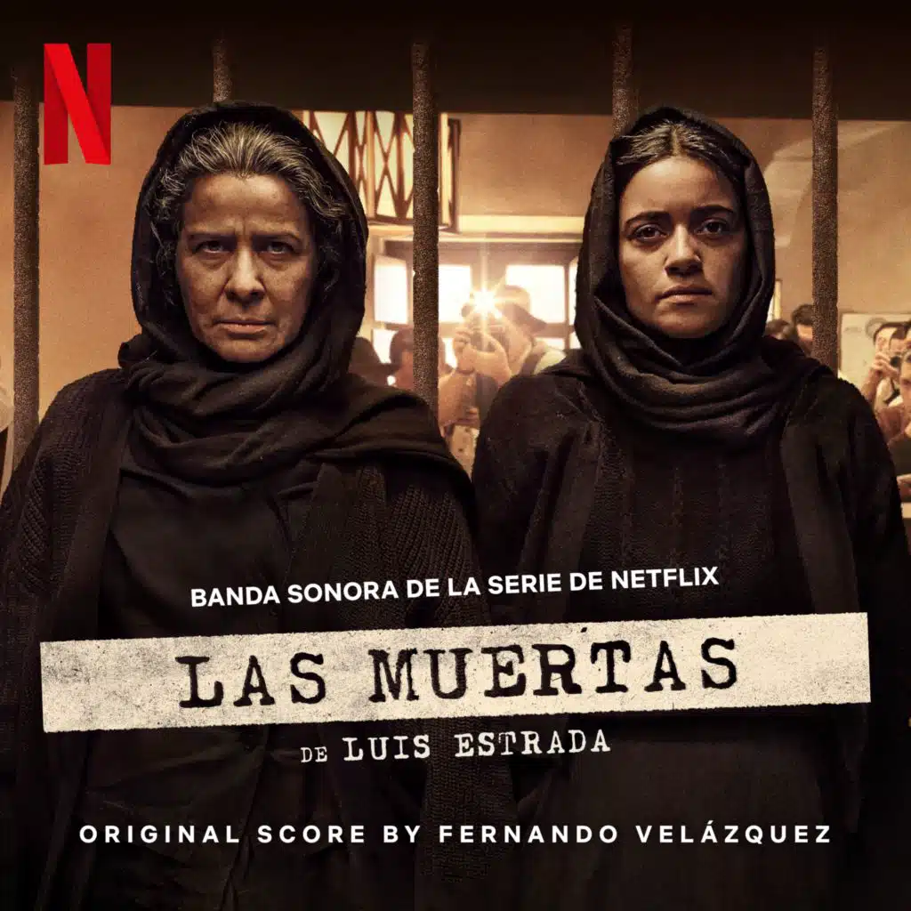 Las Muertas (Banda sonora de la serie de Netflix)