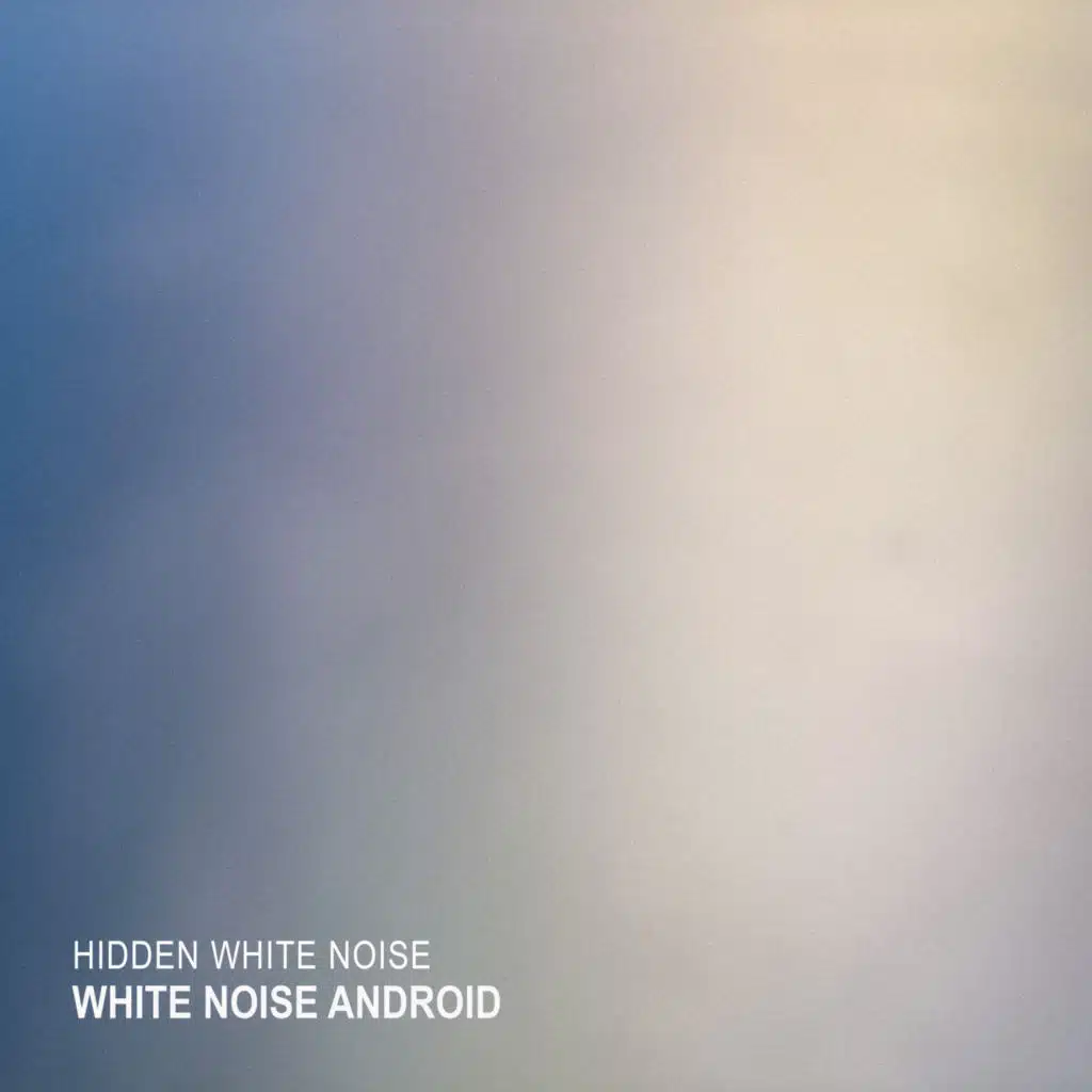 White Noise Android