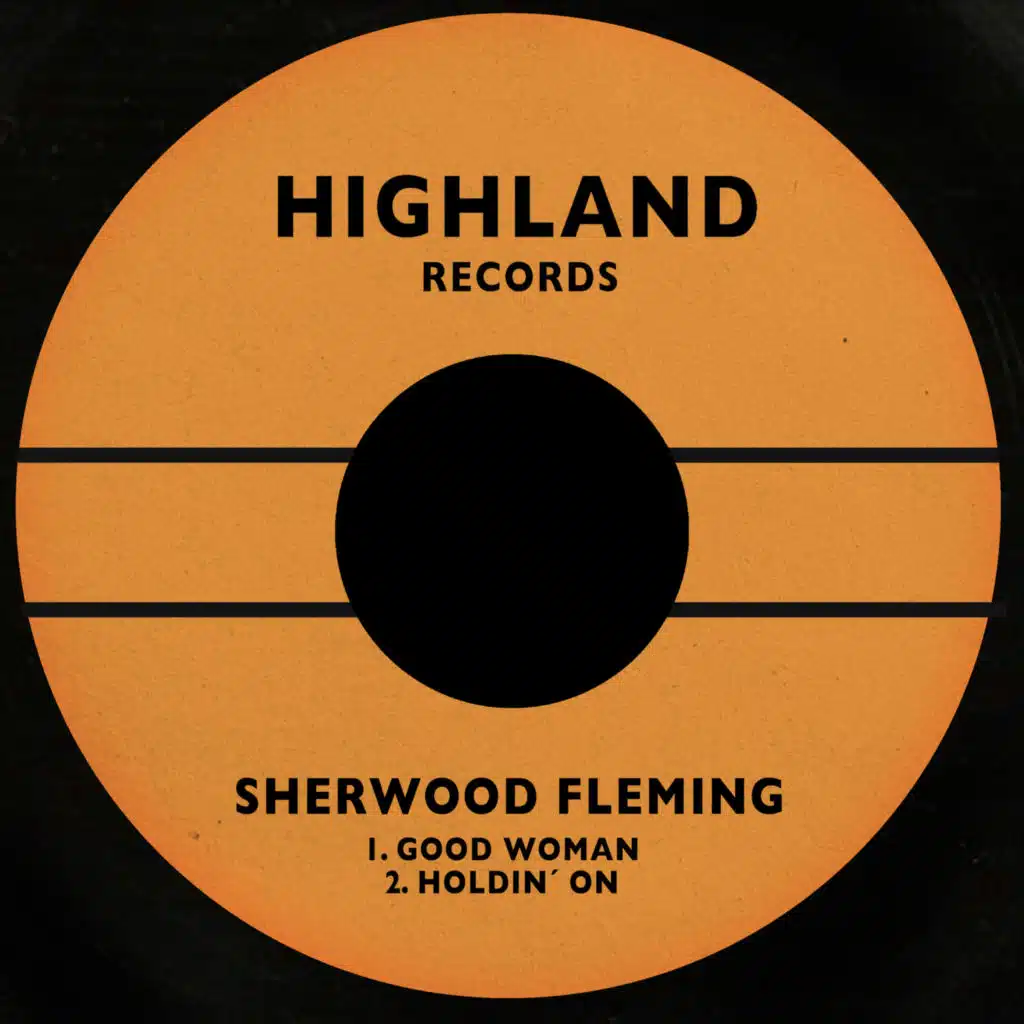 Good Woman / Holdin´ On