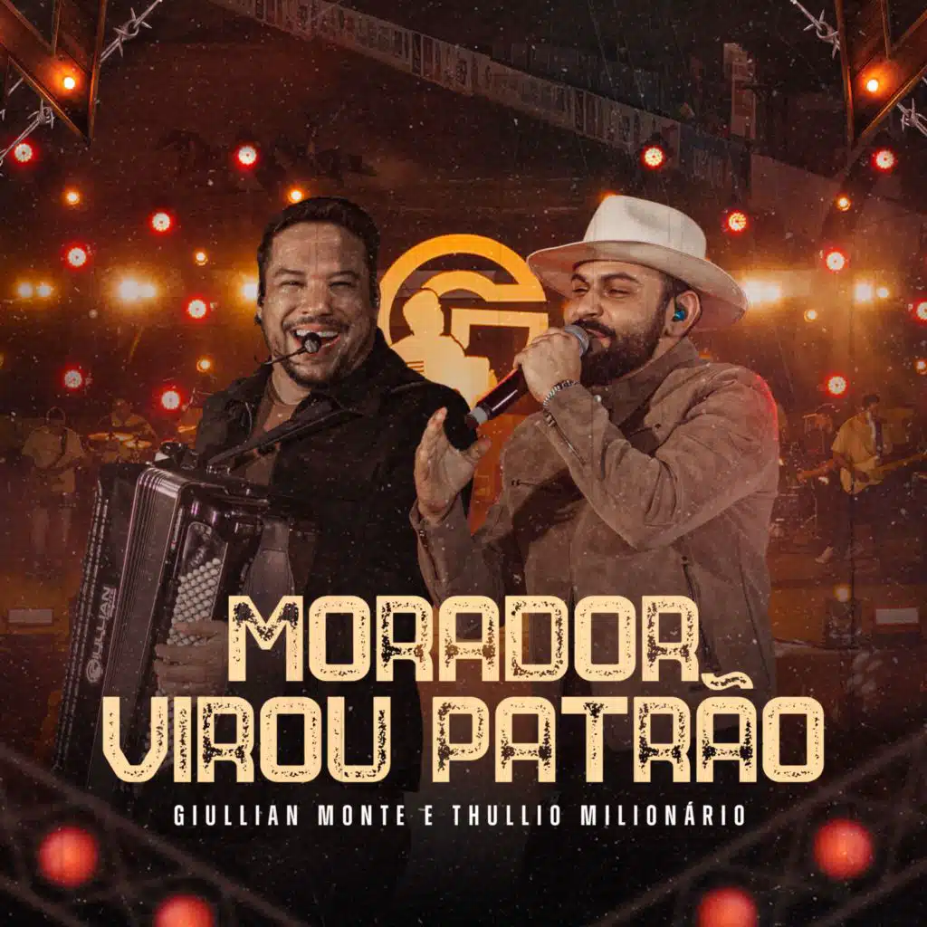 Giullian Monte & Thullio Milionário