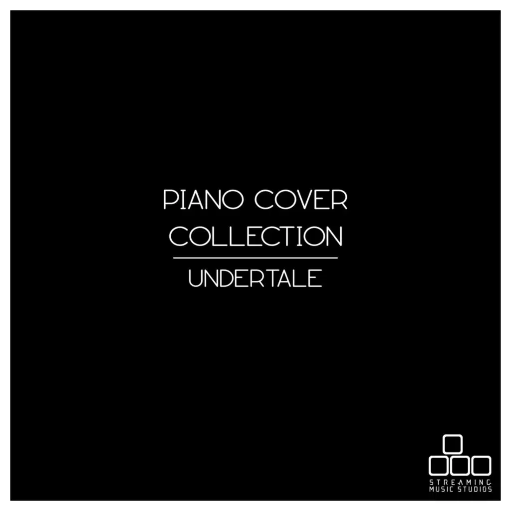 Piano Cover Collection: Undertale