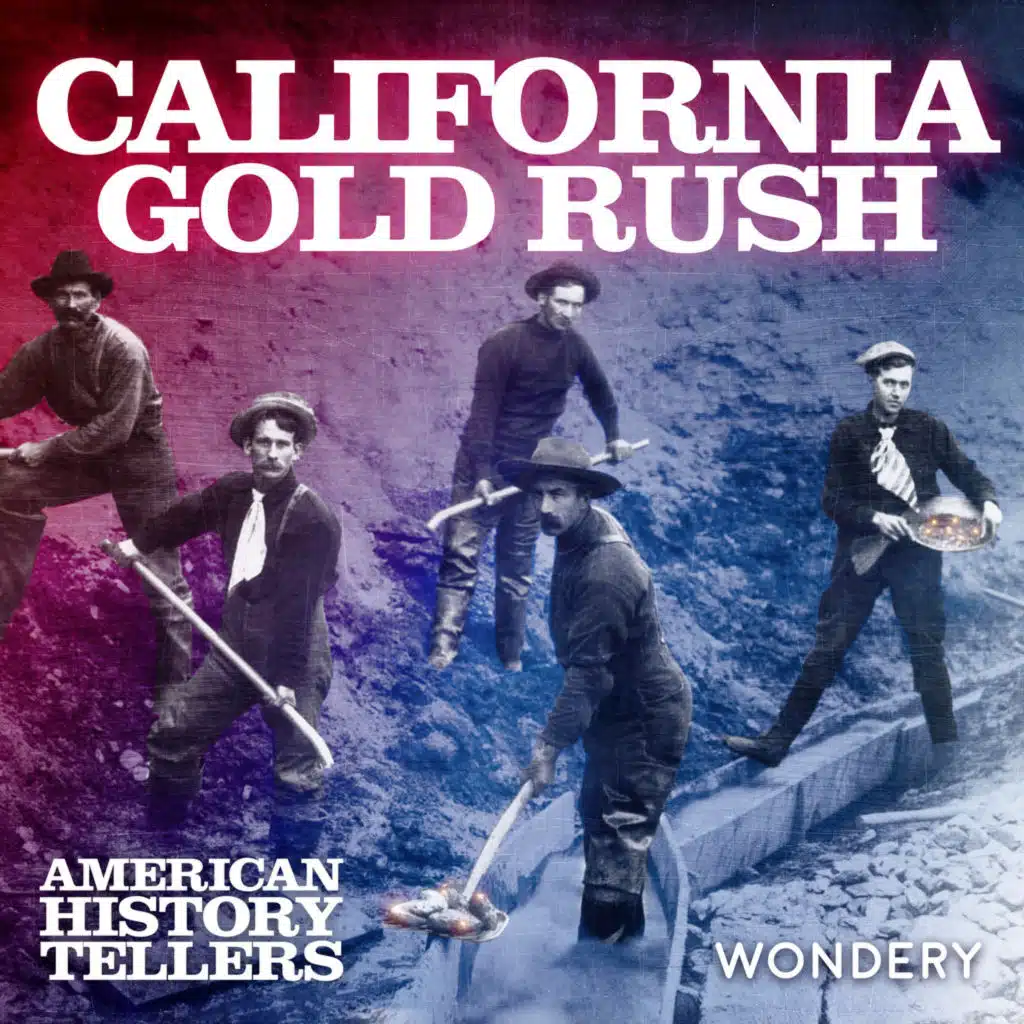FAN FAVORITE: California Gold Rush | Digging Deeper | 4