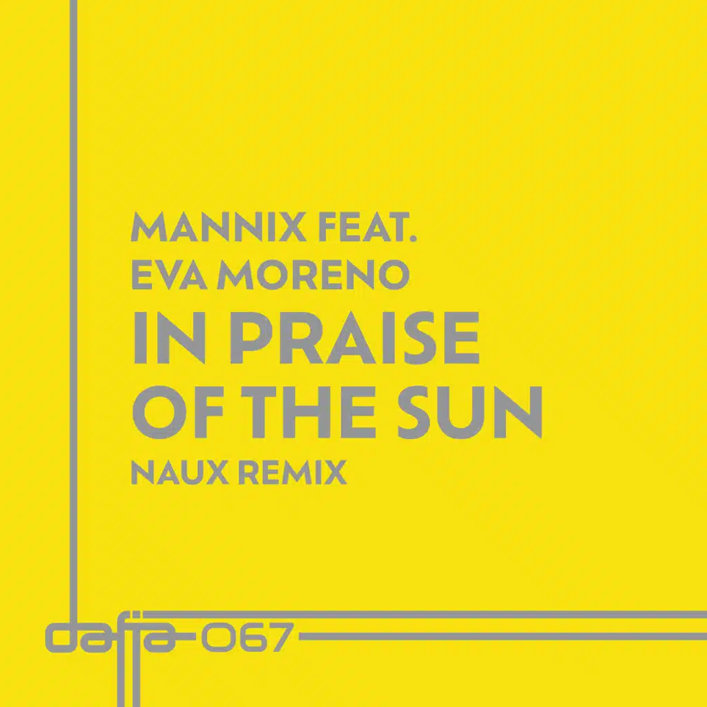 In Praise of the Sun (Naux Sunset & Tambours Remix) [feat. Eva Moreno]