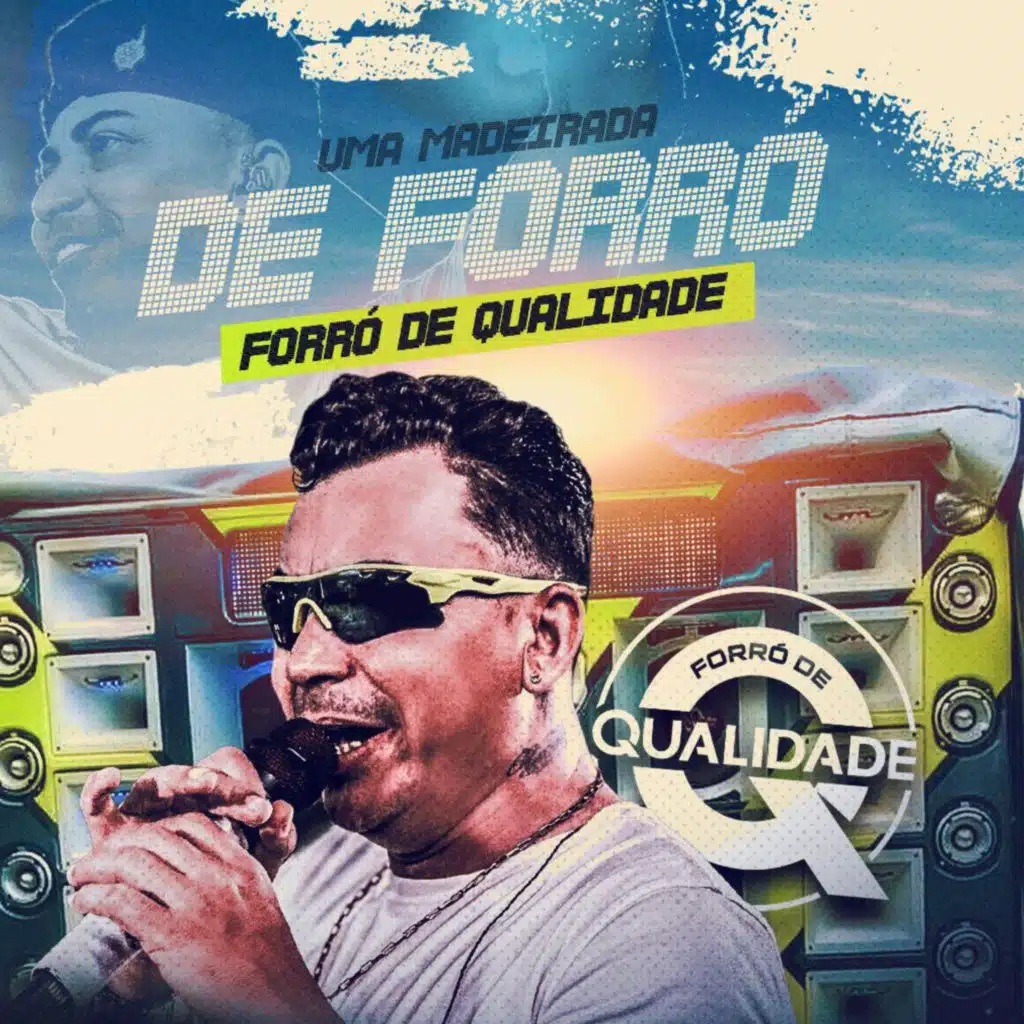 Uma Madeirada de Forró