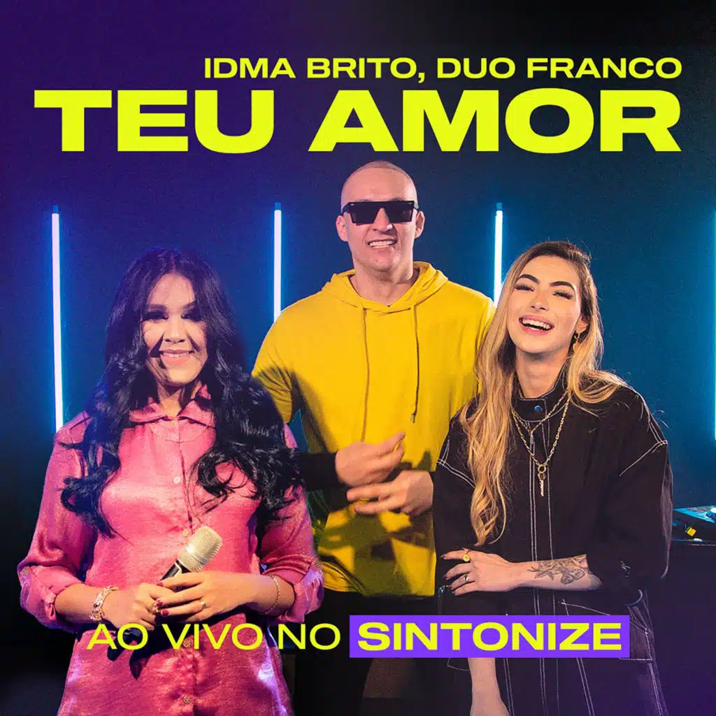 Teu Amor (Ao Vivo no Sintonize)