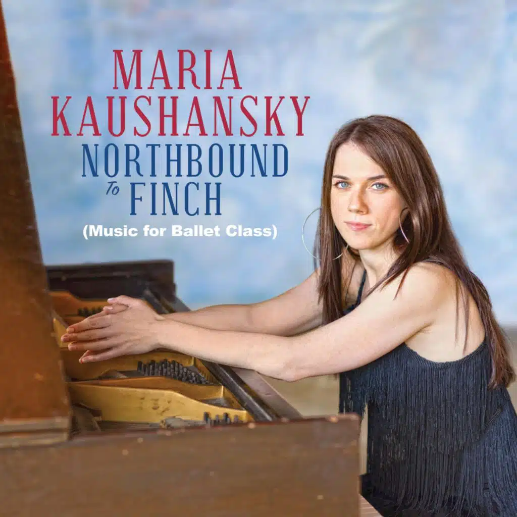 Northbound to Finch (Music for Ballet Class)