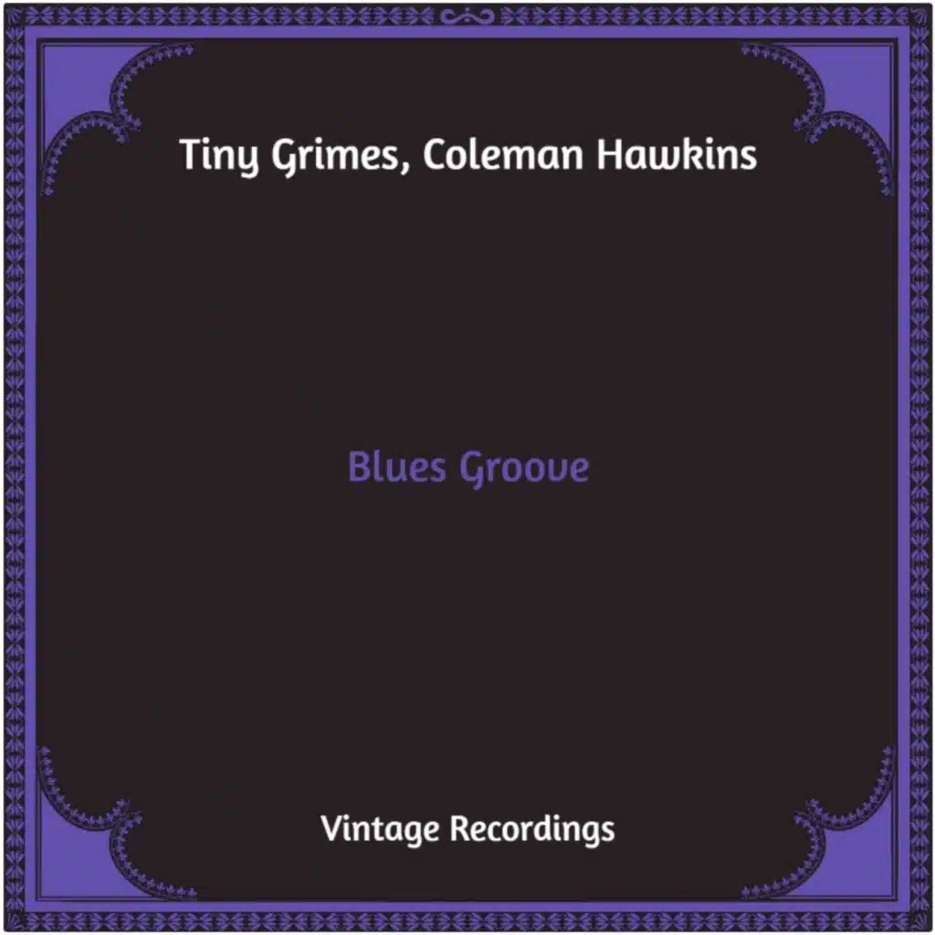 Tiny Grimes with Coleman Hawkins