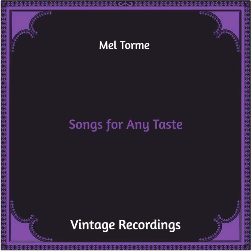 Songs for Any Taste (Hq Remastered)