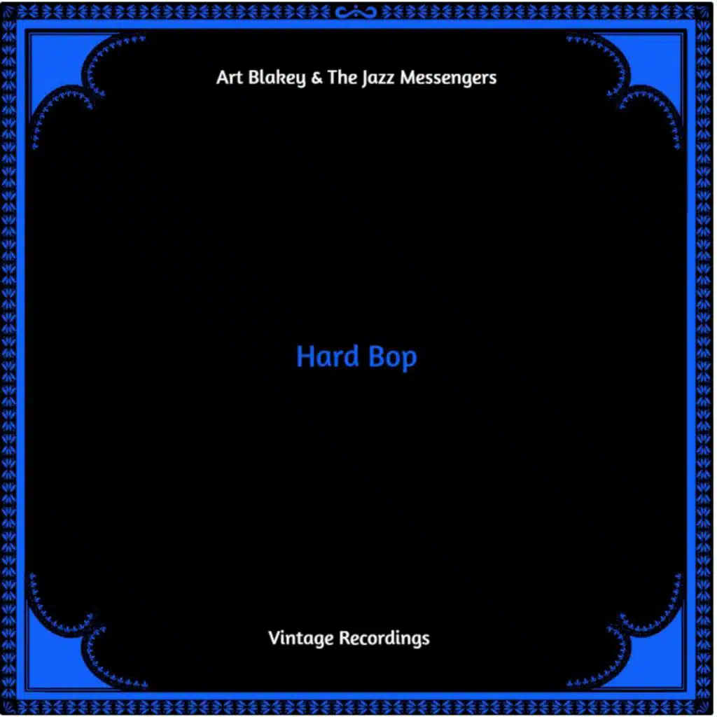 Hard Bop (Hq Remastered)