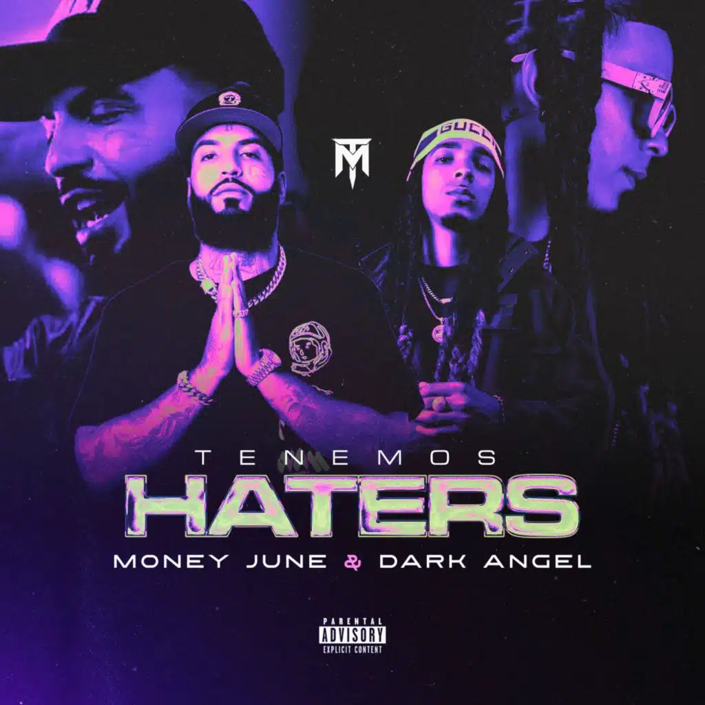 Tenemos Haters (feat. Money.June & Brayan s)
