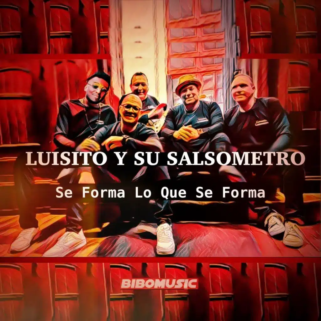 Luisito y Su Salsometro