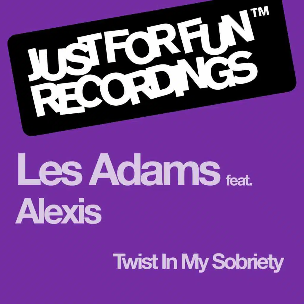 Twist in My Sobriety (feat. Alexis)