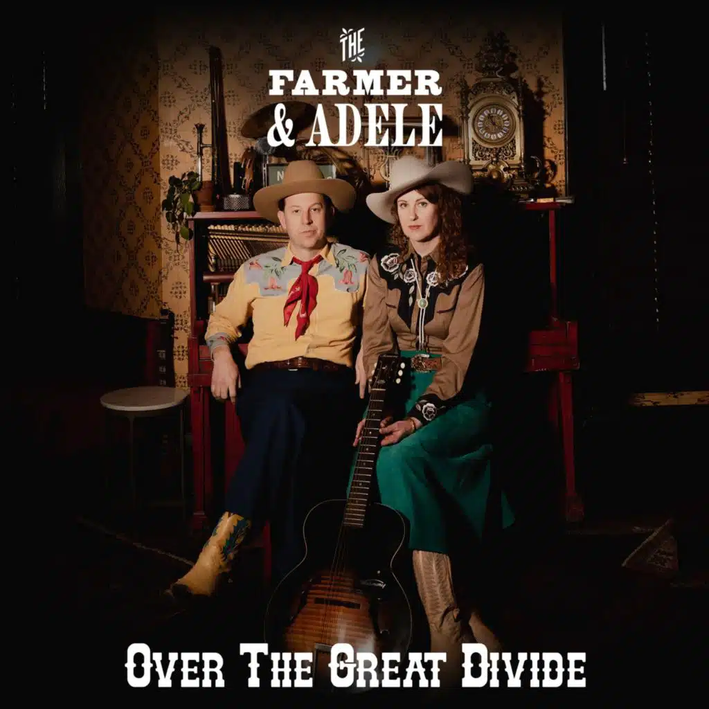 The Farmer & Adele