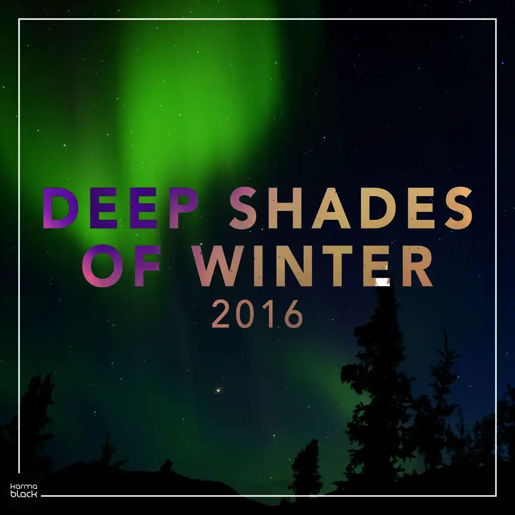 Deep Shades Of Winter 2016