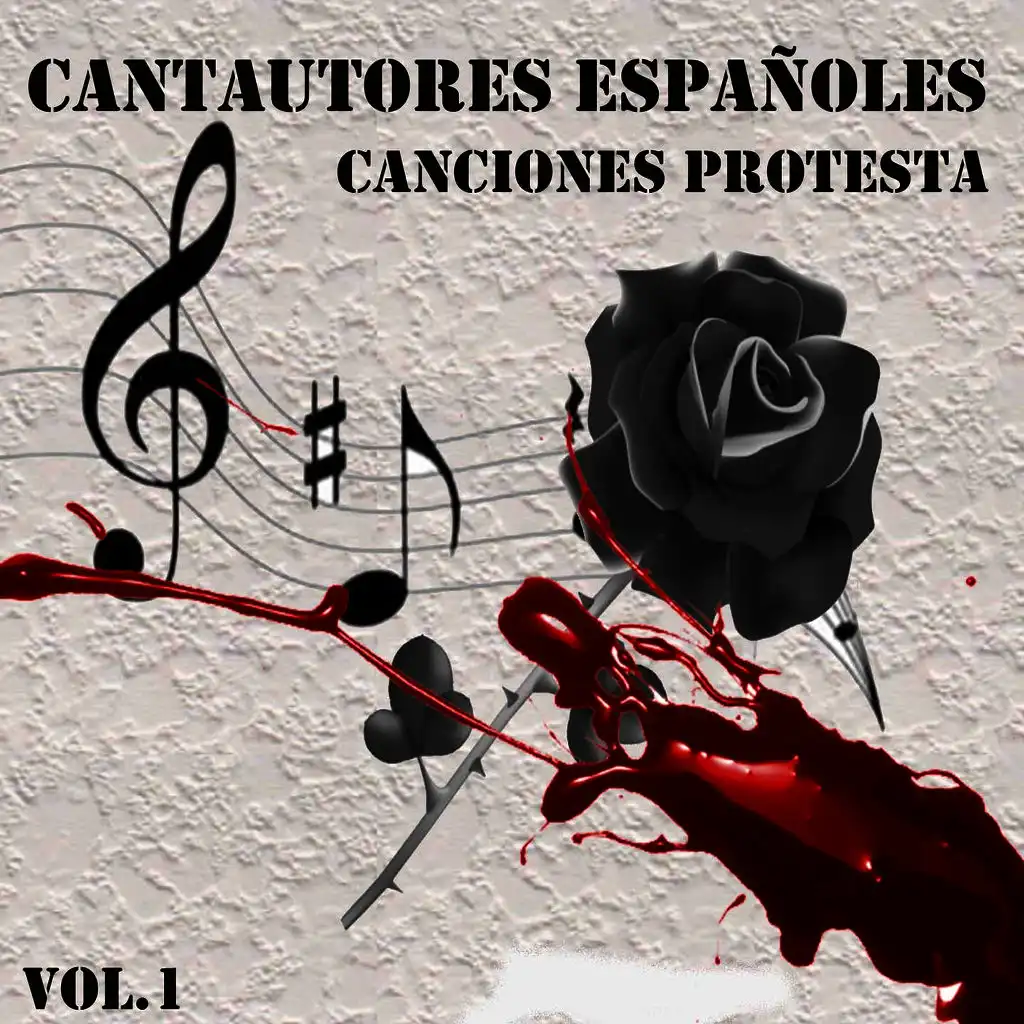 Cantautores Españoles - Canciones Protesta, Vol. 1