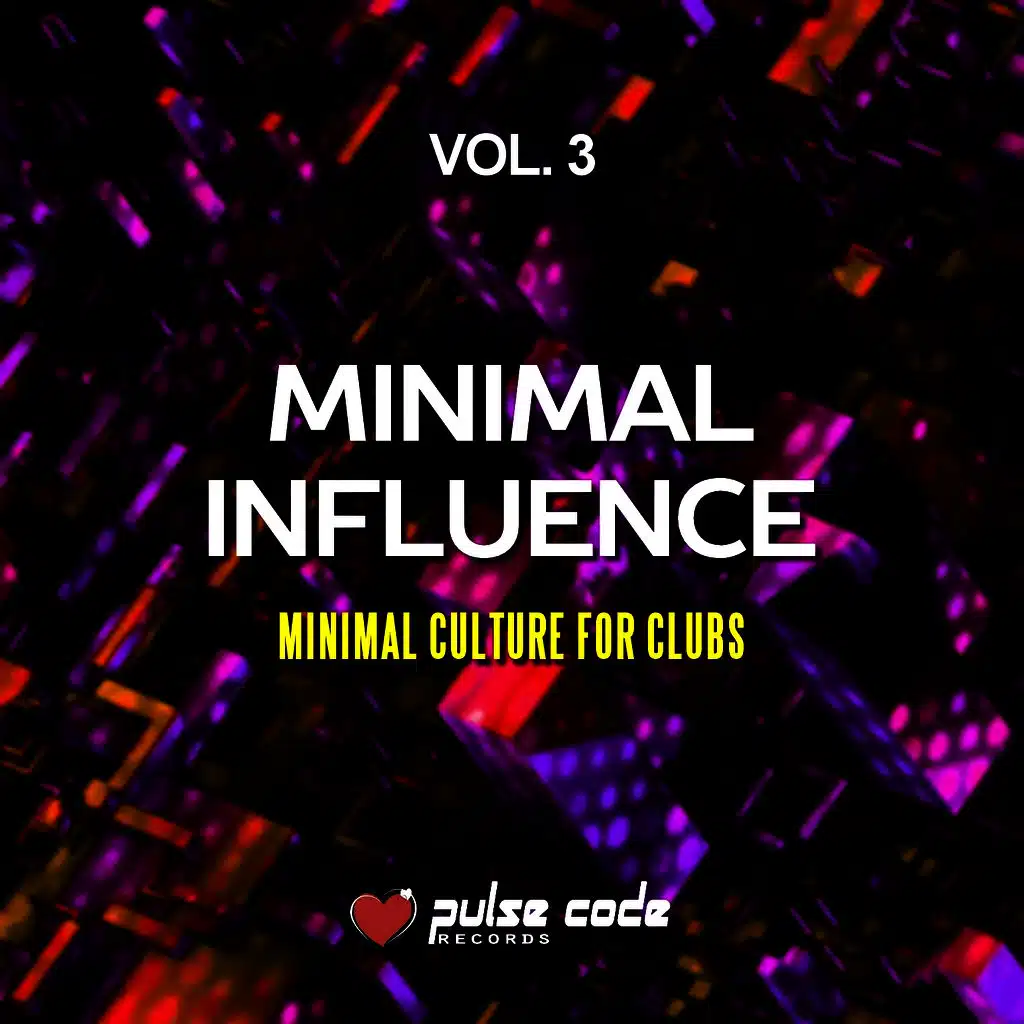 Minimal Influence, Vol. 3 (Minimal Culture for Clubs)