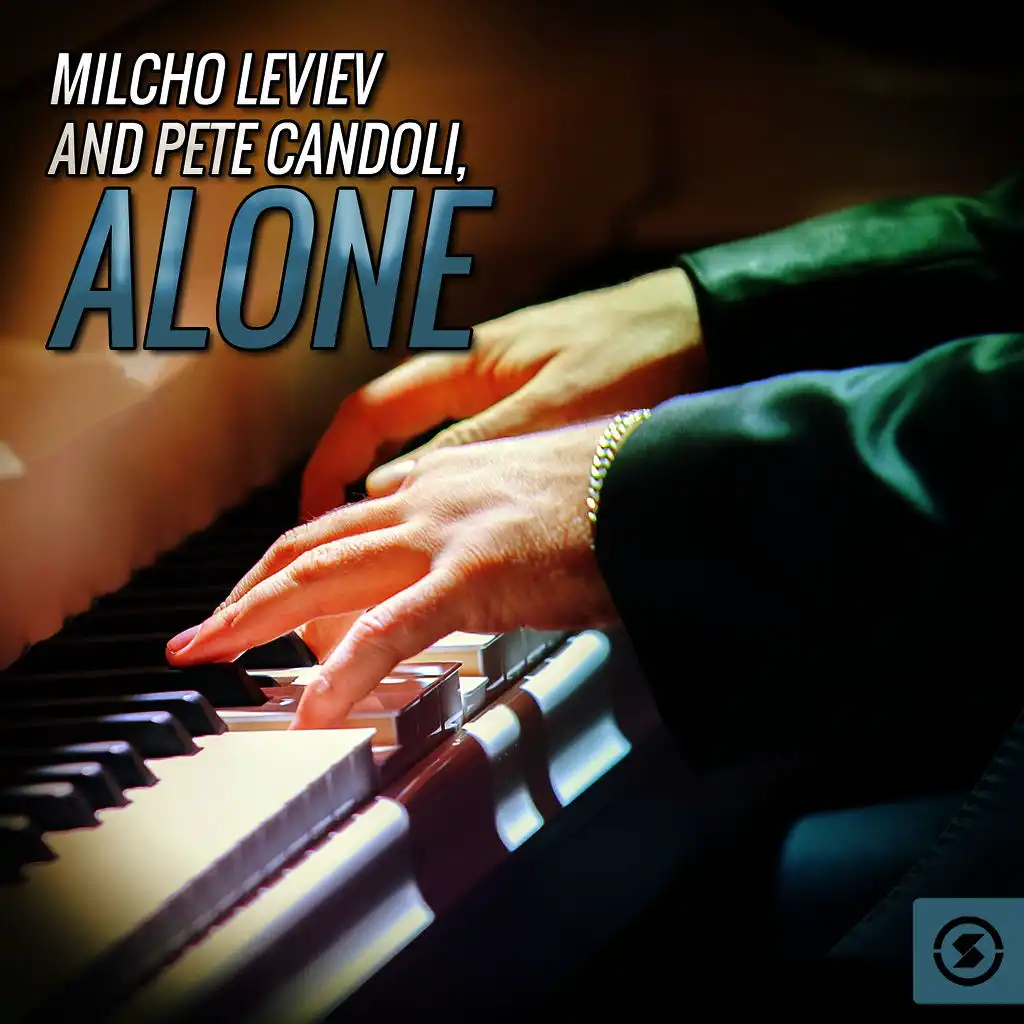 Milcho Leviev and Pete Candoli, Alone