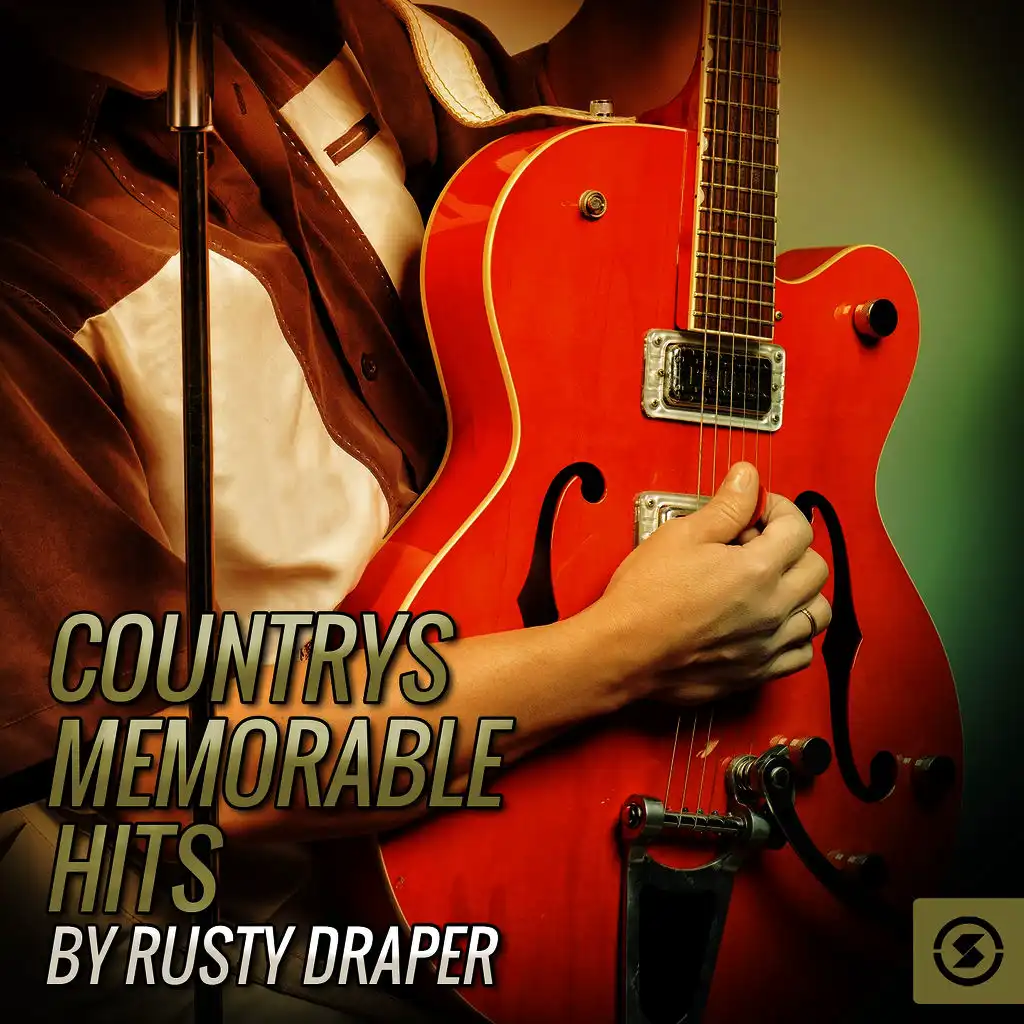 Countrys Memorable Hits By Rusty Draper