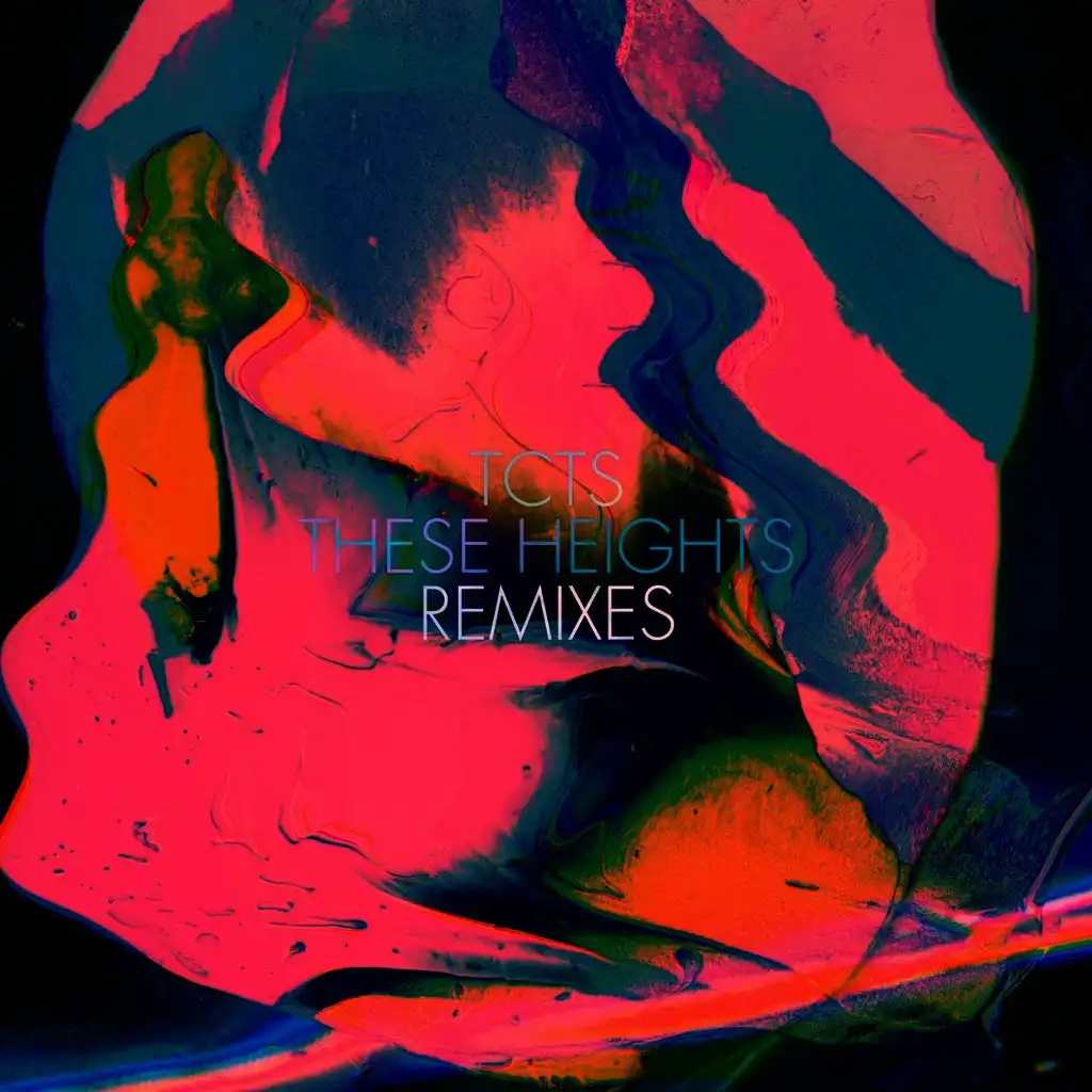 These Heights Remixes