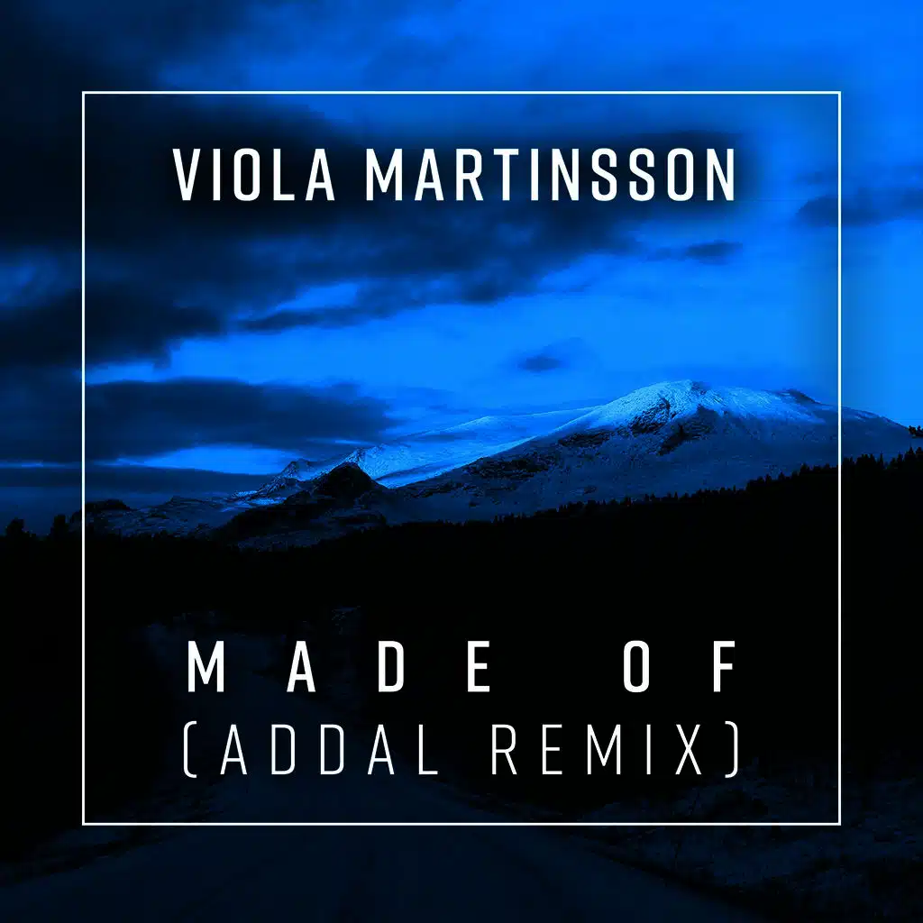 Made Of (Addal Edit)