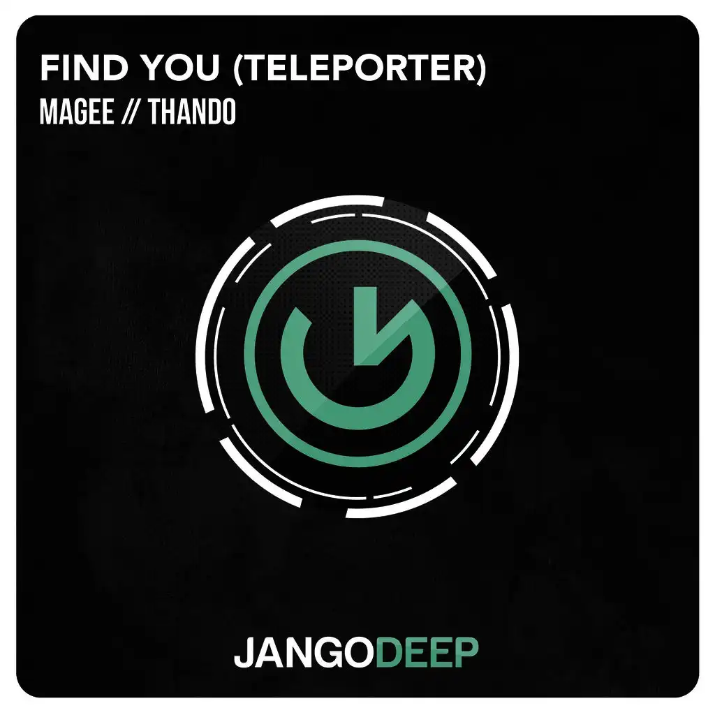 Find You (Teleporter) (Radio Edit)
