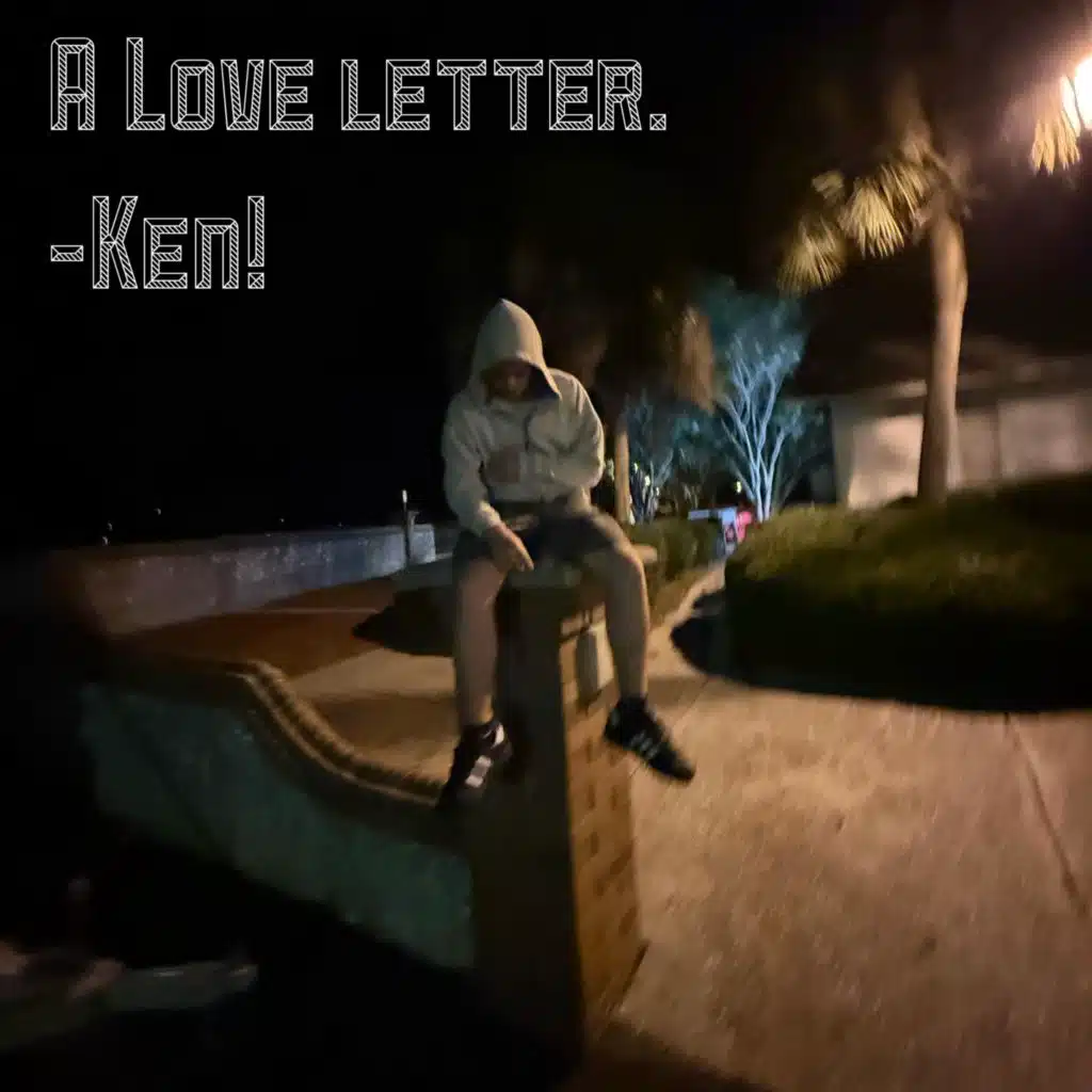 A Love Letter.