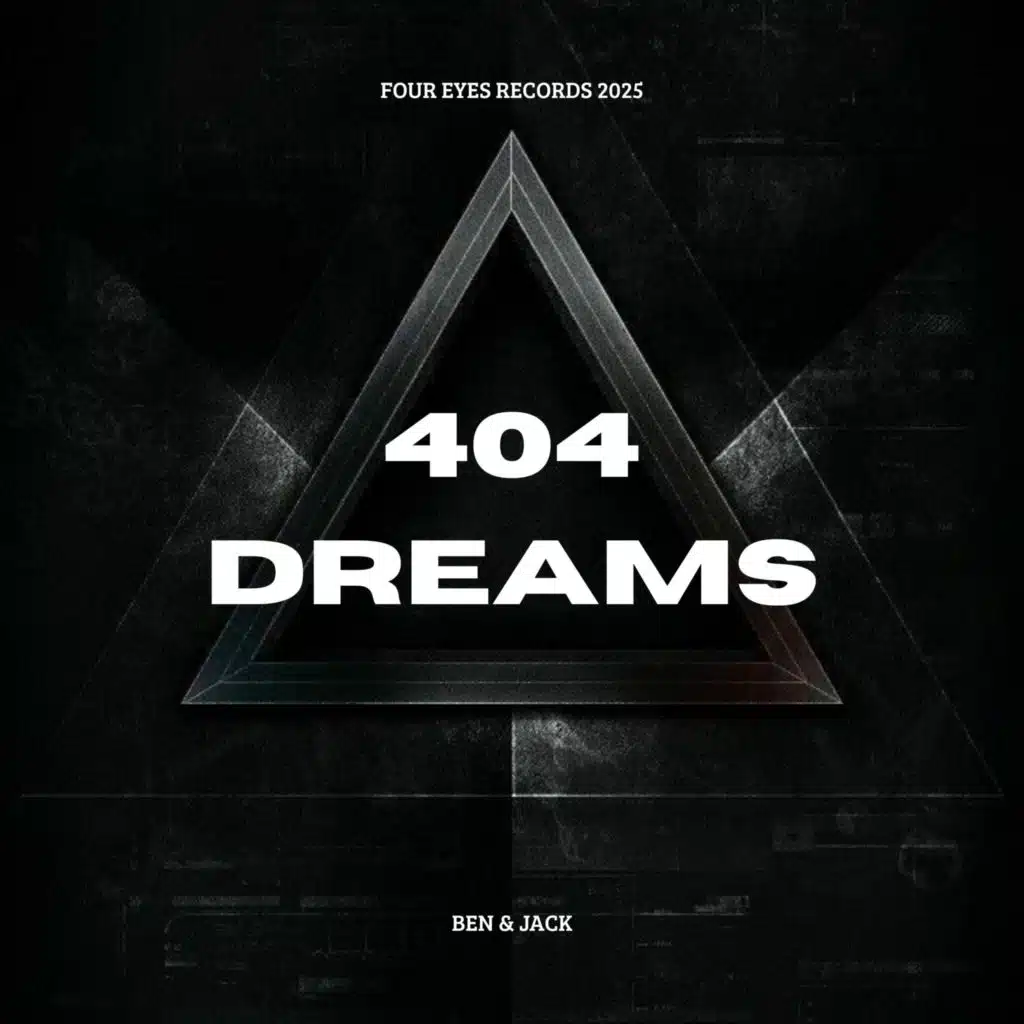 404 Dreams (Extended Mix) [feat. Ben & Jack]