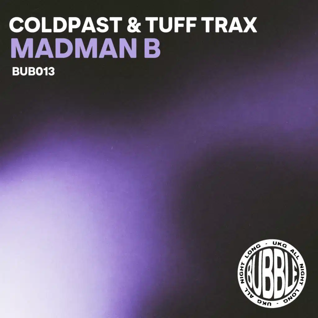 Tuff Trax & Coldpast