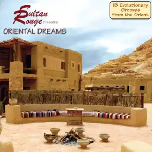 Sultan Rouge presents Oriental Dream