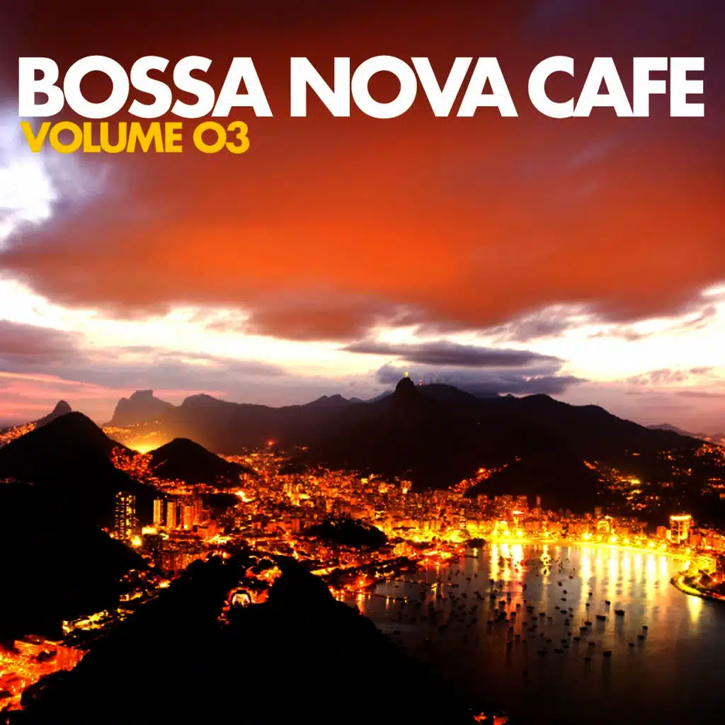 Bossa Nova Café, Vol. 3