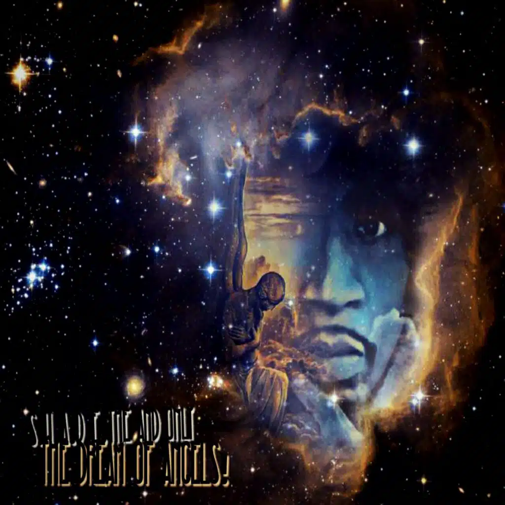 THE DREAM OF ANGELS!