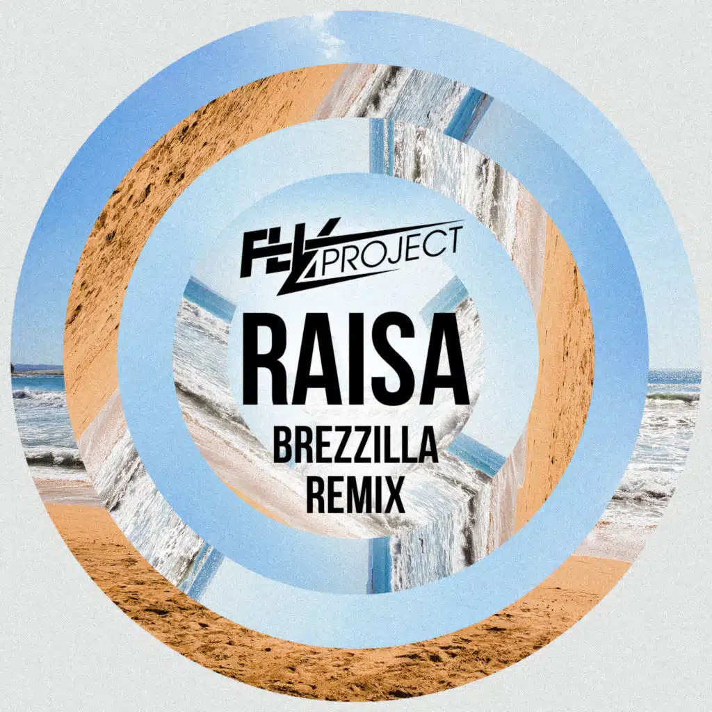 Raisa (Brezzilla Remix)