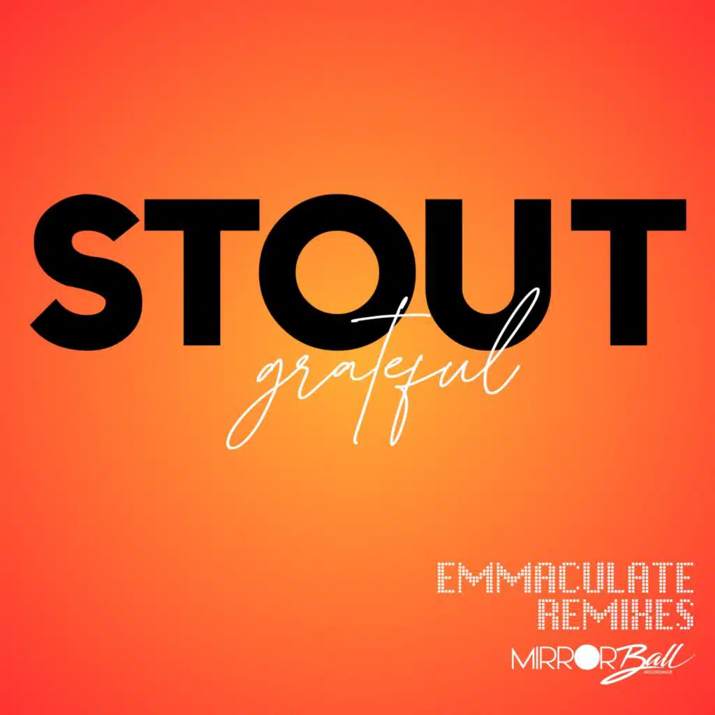 Grateful (Emmaculate Remixes)