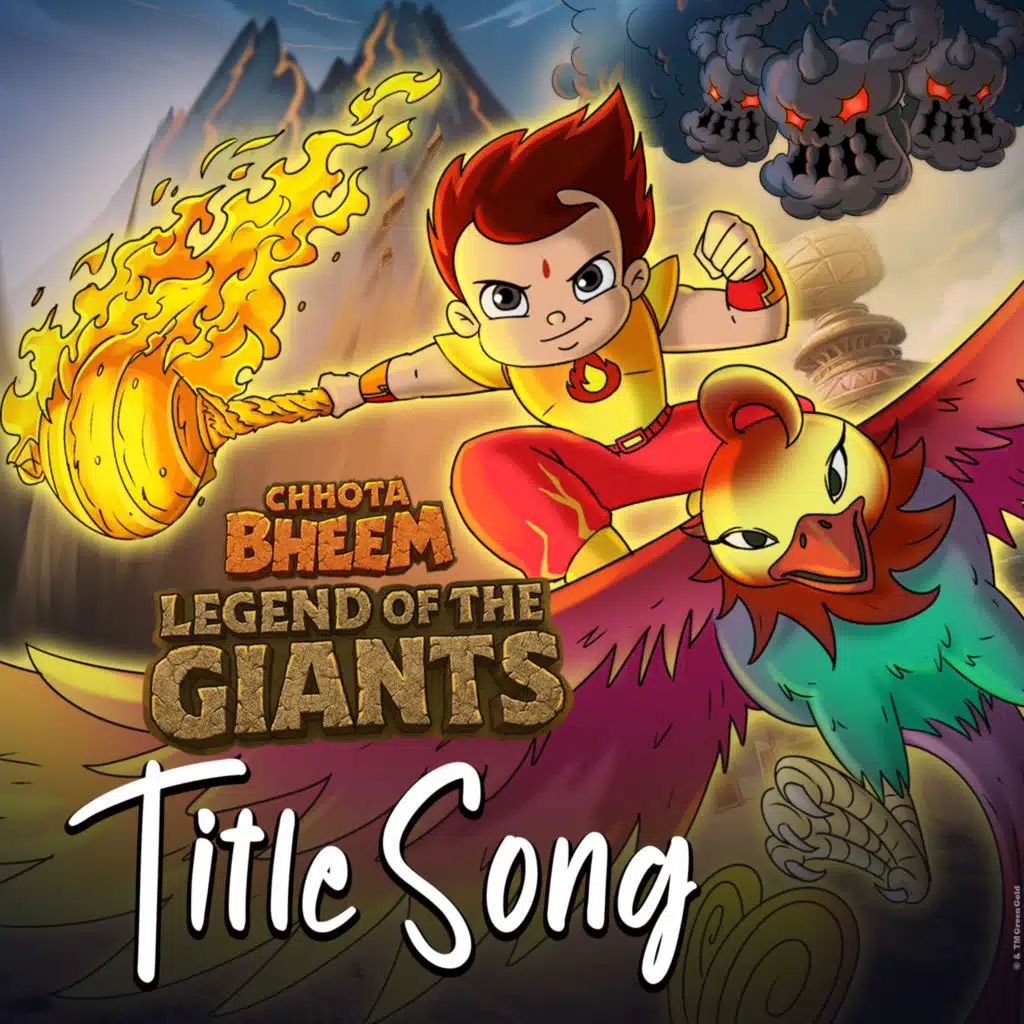 Chhota Bheem - Legend of the Giants Title Song