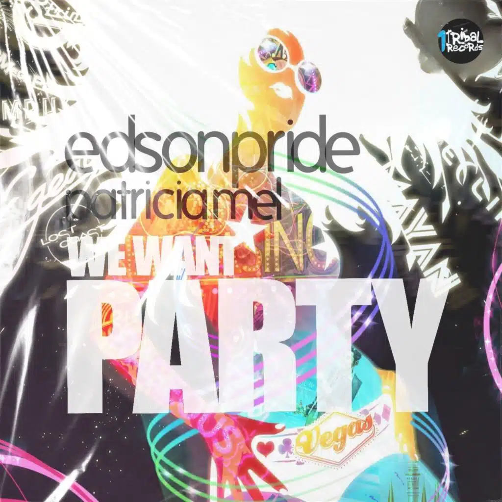 We Want Party (feat. Patricia Mel)