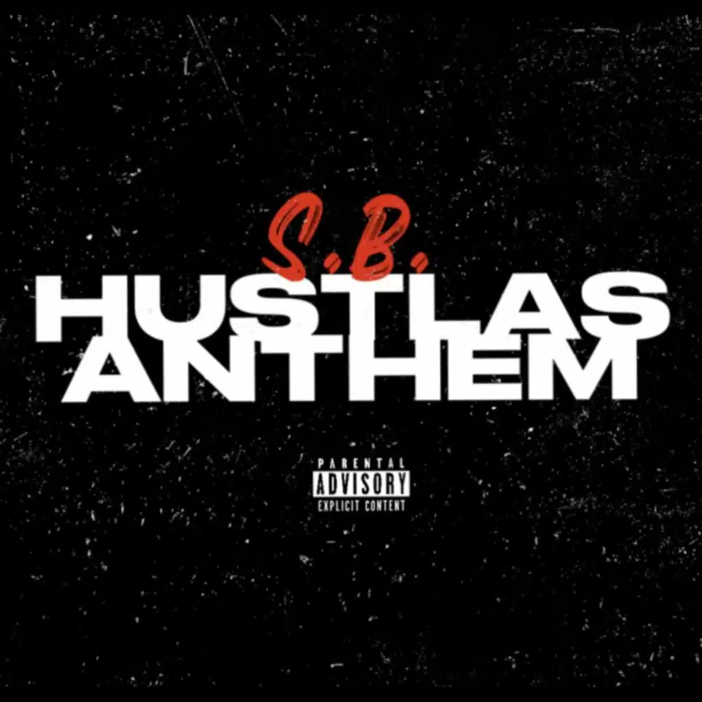 Hustlas Anthem
