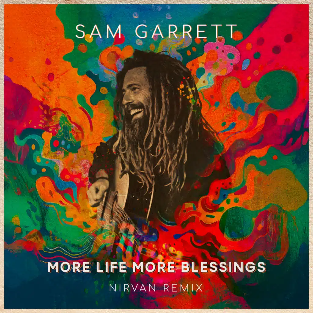 More Life More Blessings (Nirvan Remix)