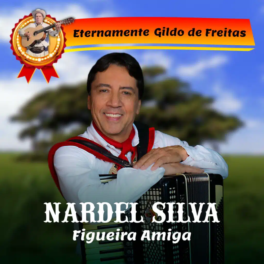 Nardel Silva & Gildo de Freitas