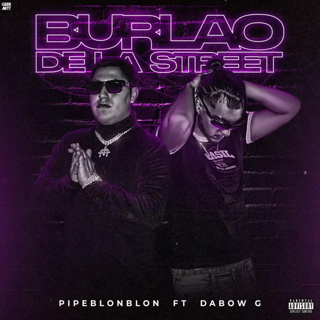 Burlao de la Street (feat. Dabow G)