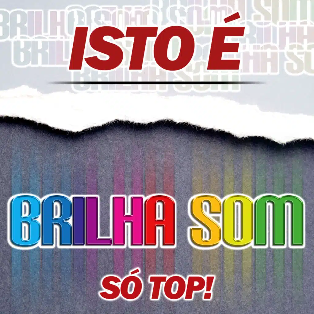 Isto é Brilha Som