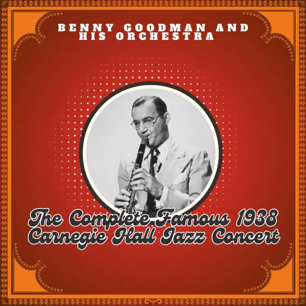 Benny Goodman And His Orchestra