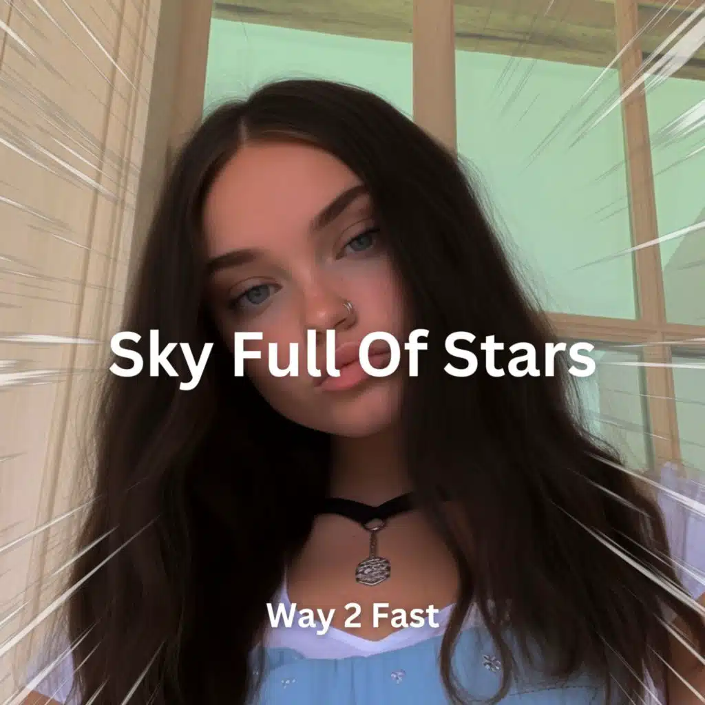 A Sky Full Of Stars