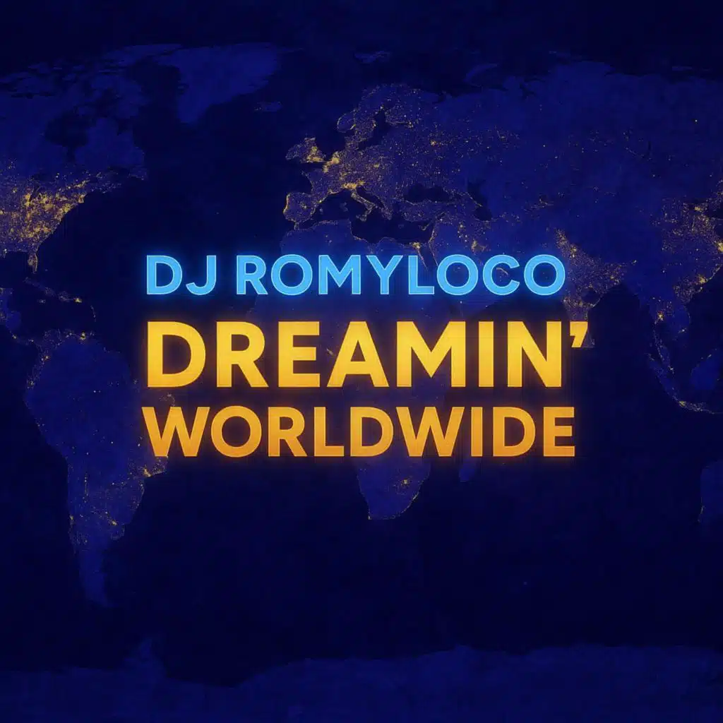 Dreamin' Worldwide