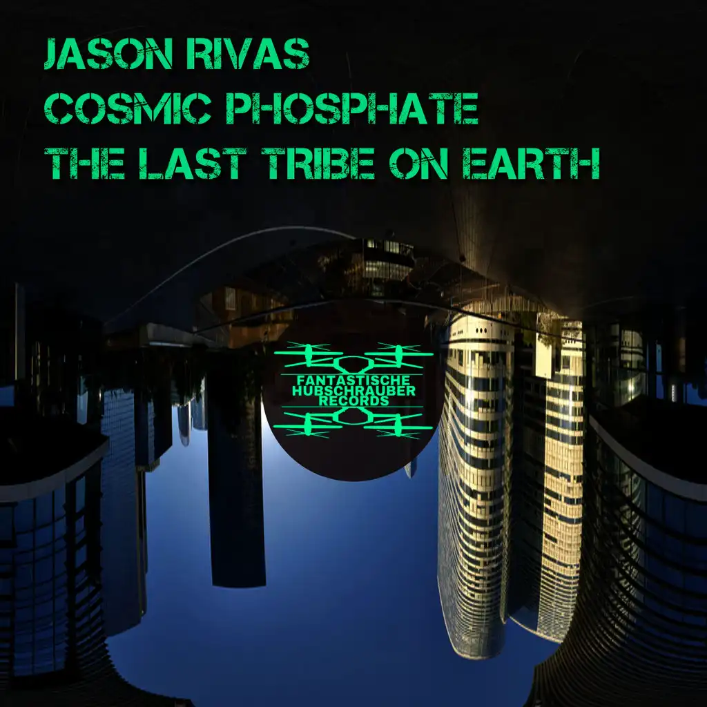 The Last Tribe on Earth (Vocal Edit)