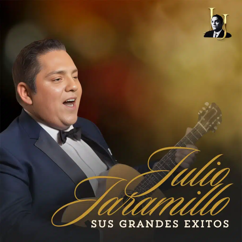 Julio Jaramillo Sus Grandes Éxitos