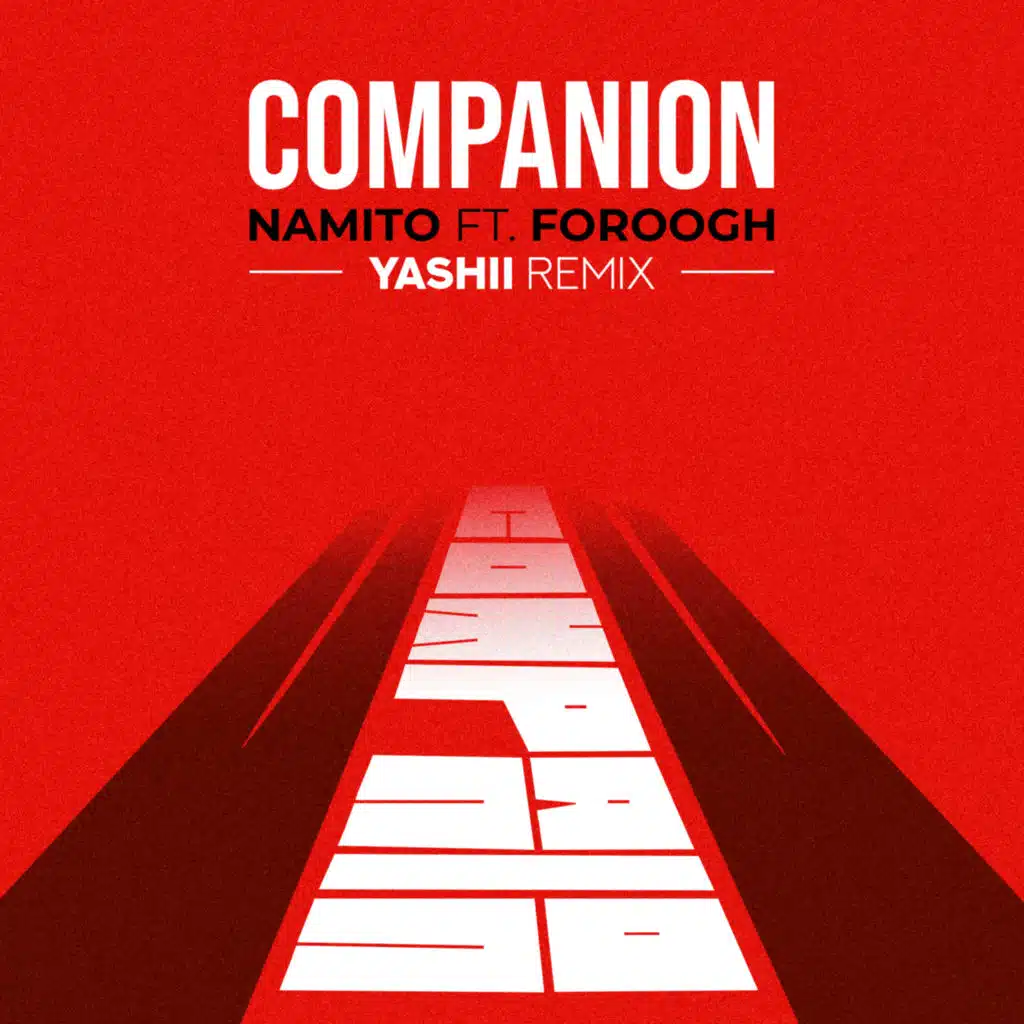 Companion (Yashii Remix)